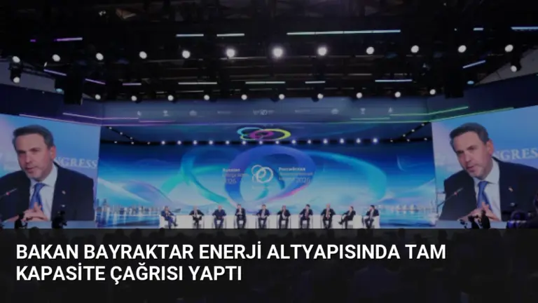 Bakan Bayraktar Enerji Altyapısında Tam Kapasite Çağrısı Yaptı