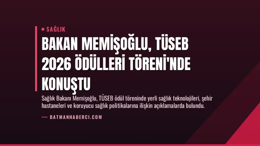Bakan Memişoğlu, TÜSEB 2026 Ödülleri Töreni'nde Konuştu