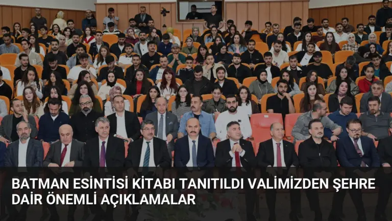 Batman Esintisi Kitabı Tanıtıldı Valimizden Şehre Dair Önemli Açıklamalar
