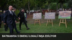 Batman’da 5 Emekli Lokali İnşa Ediliyor