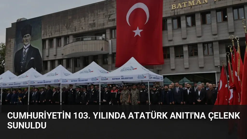 Cumhuriyetin 103. Yılında Atatürk Anıtı'na Çelenk Sunuldu