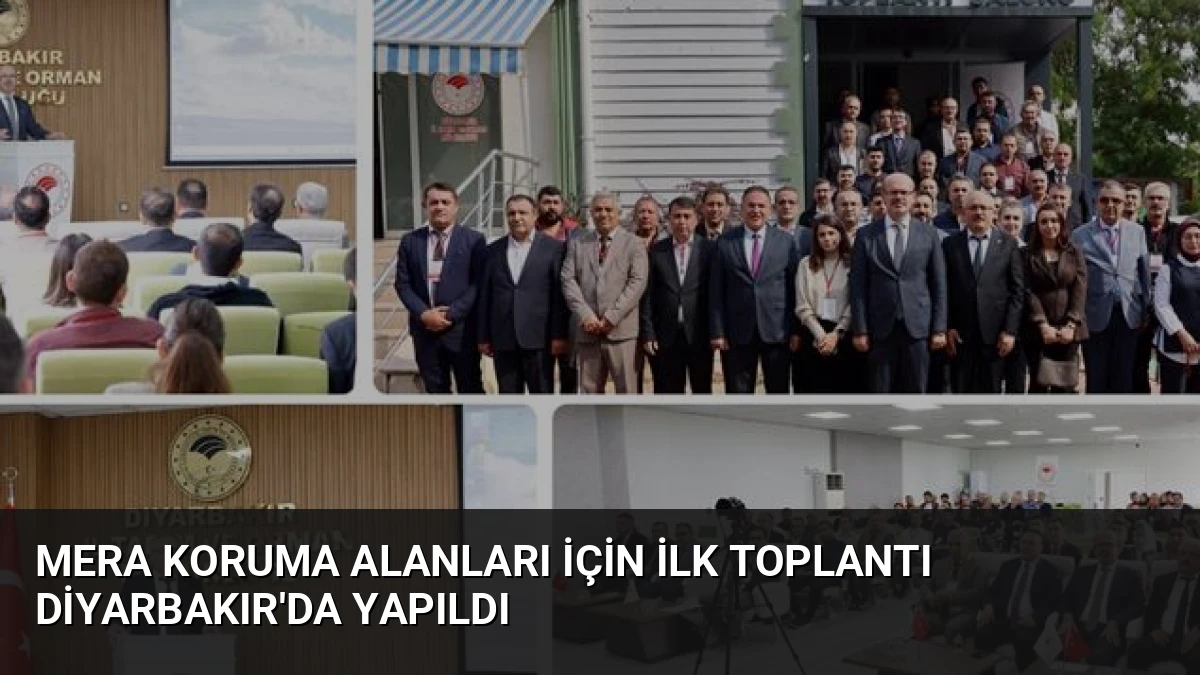 Mera Koruma Alanları İçin İlk Toplantı Diyarbakır’da Yapıldı
