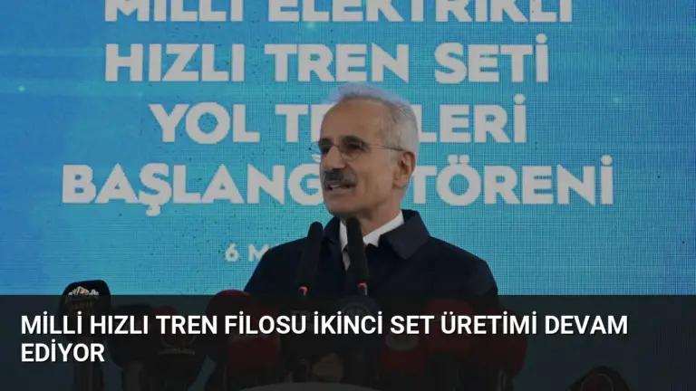 Milli Hızlı Tren Filosu İkinci Set Üretimi Devam Ediyor
