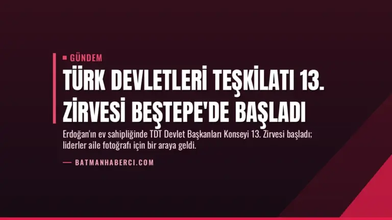 Türk Devletleri Teşkilatı 13. Zirvesi Beştepe'de başladı